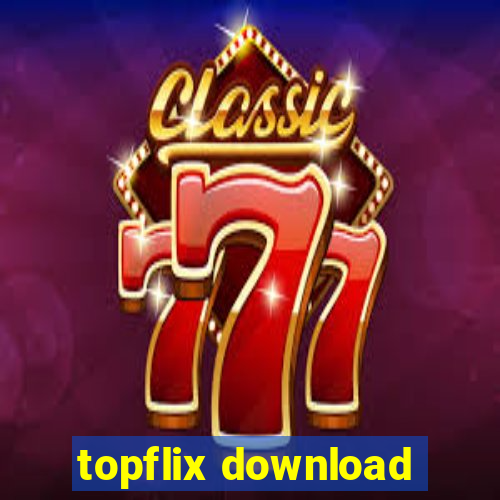 topflix download